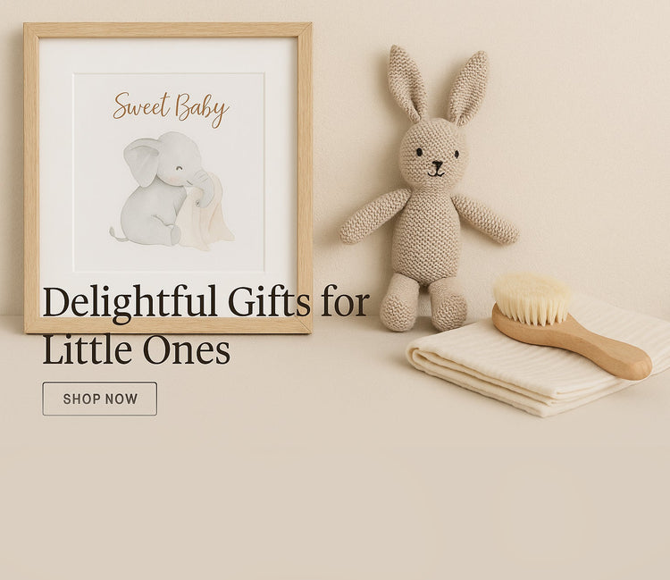 Gifts for Little Ones